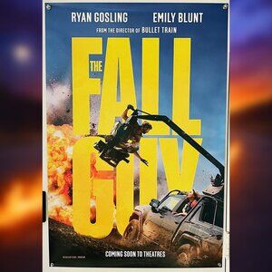 THE FALL GUY (2024) - ORIGINAL DOUBLE SIDED ADVANCE MOVIE POSTER